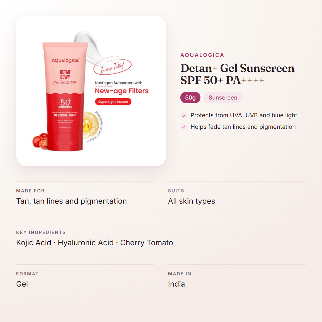 Aqualogica Detan+ Gel Sunscreen SPF 50+ PA++++ (50g) – at a glance: what it is for, who it suits and key ingredients