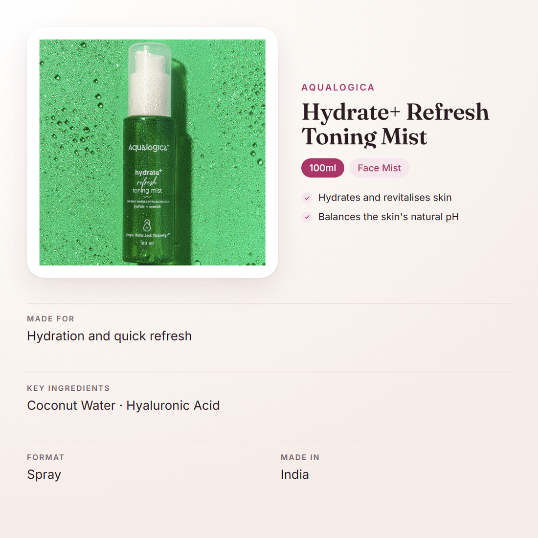 Aqualogica Hydrate+ Refresh Toning Mist (100ml) – at a glance: what it is for, who it suits and key ingredients