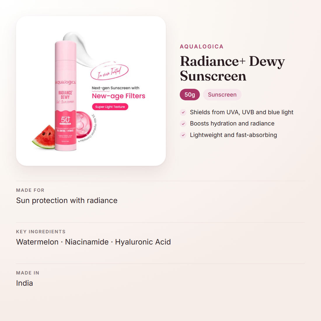 Aqualogica Radiance+ Dewy Sunscreen (50g) – at a glance: what it is for, who it suits and key ingredients