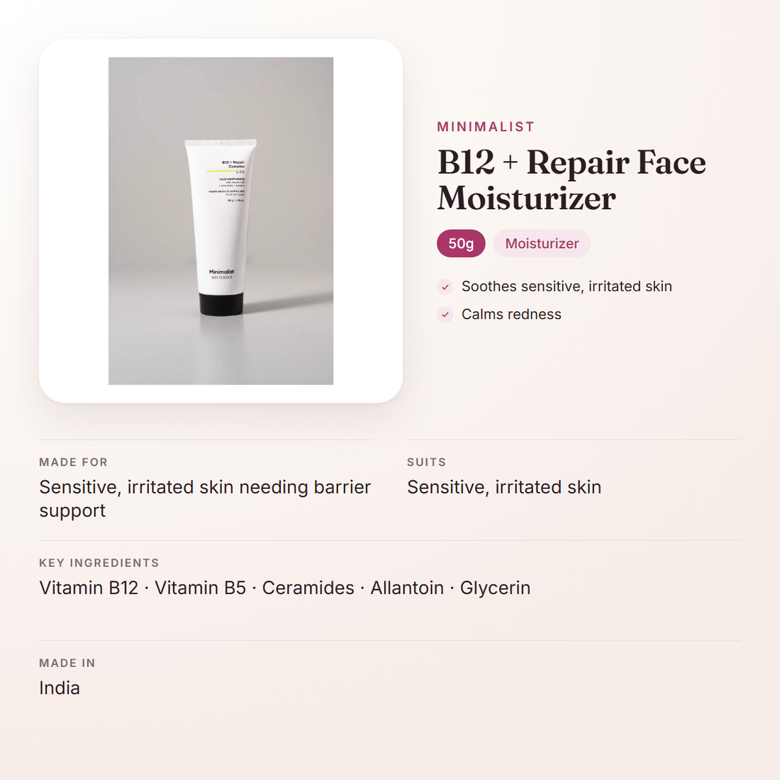 Minimalist B12 + Repair Face Moisturizer (50g) – at a glance: what it is for, who it suits and key ingredients