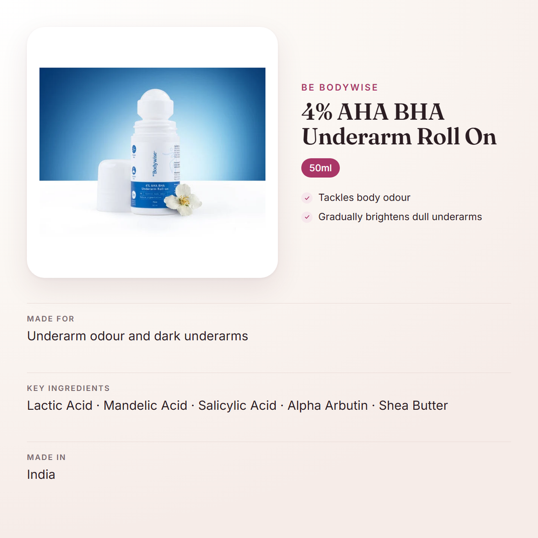 Be Bodywise 4% AHA BHA Underarm Roll On (50ml) – at a glance: what it is for, who it suits and key ingredients