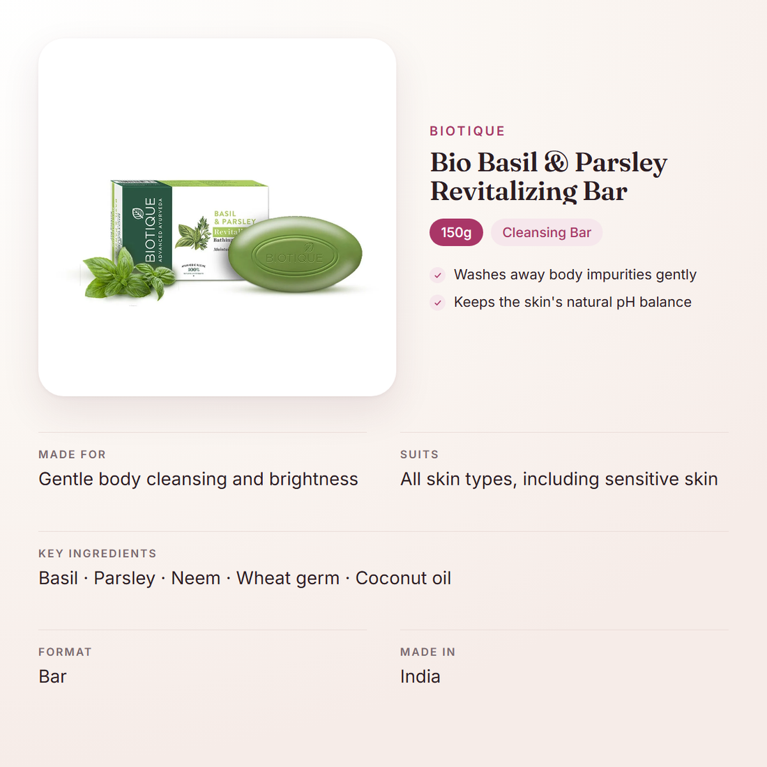 Biotique Bio Basil & Parsley Revitalizing Bar (150g) – at a glance: what it is for, who it suits and key ingredients