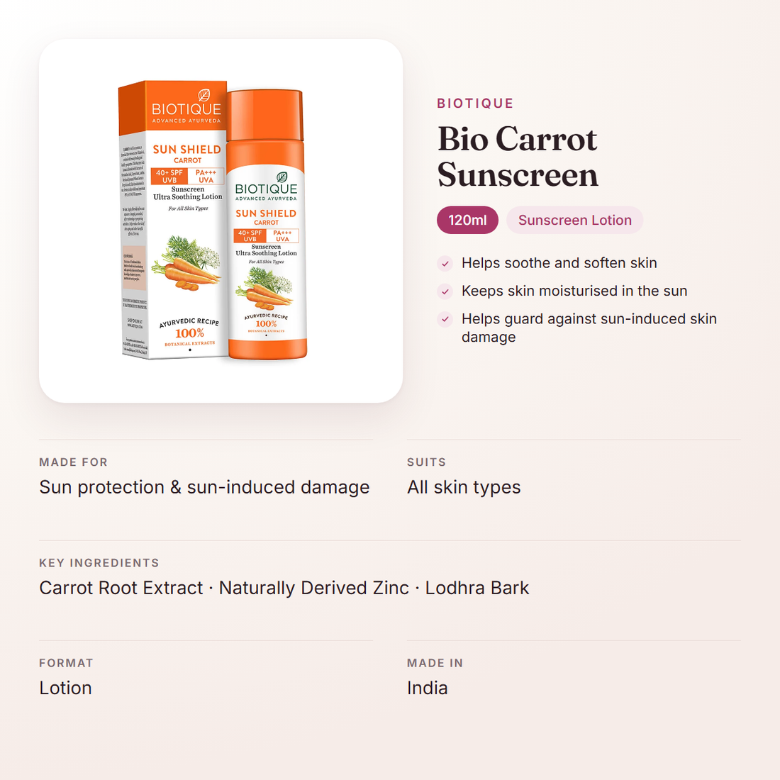 Biotique Bio Carrot Sunscreen (120ml) – at a glance: what it is for, who it suits and key ingredients