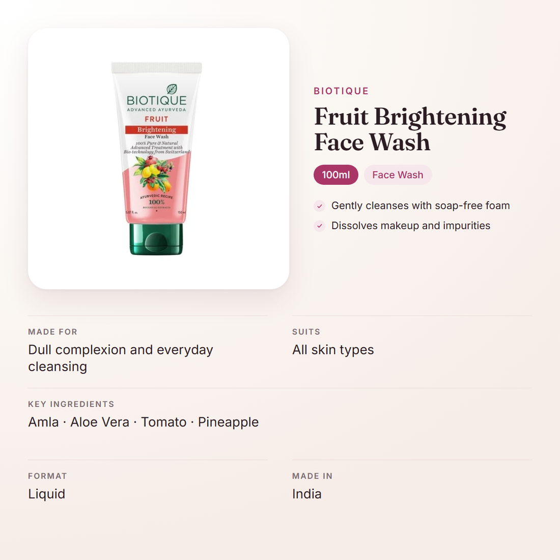 Biotique Fruit Brightening Face Wash (100ml) – at a glance: what it is for, who it suits and key ingredients