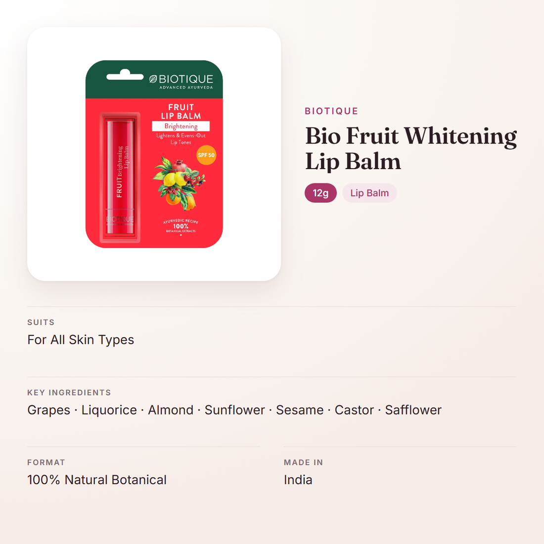 Biotique Bio Fruit Whitening Lip Balm (12g) – at a glance: what it is for, who it suits and key ingredients
