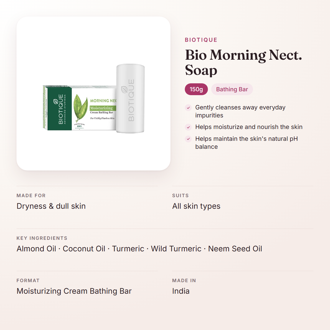 Biotique Bio Morning Nect. Soap (150g) – at a glance: what it is for, who it suits and key ingredients