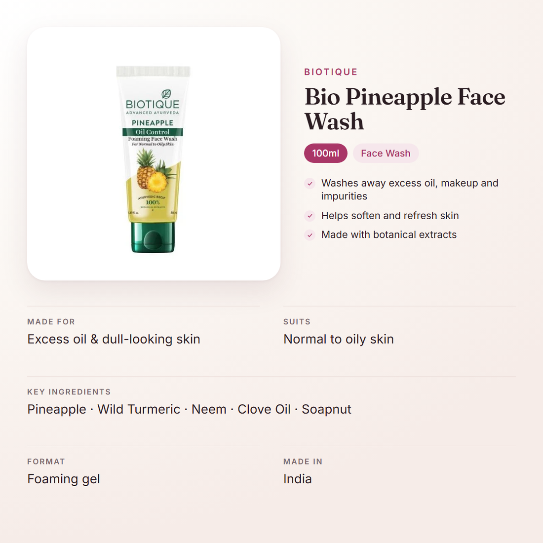 Biotique Bio Pineapple Face Wash (100ml) – at a glance: what it is for, who it suits and key ingredients