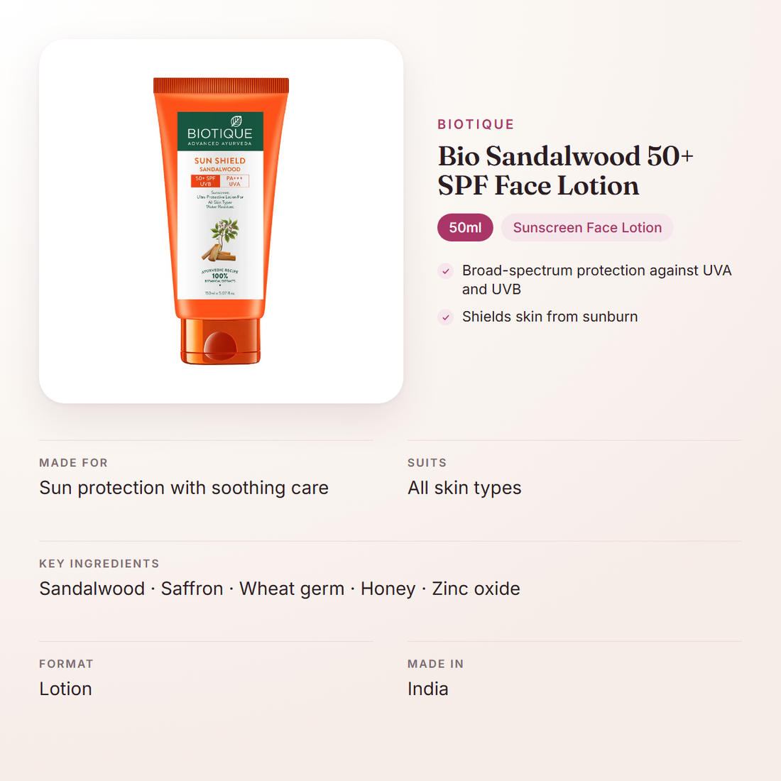 Biotique Bio Sandalwood 50+ SPF Face Lotion (50ml) – at a glance: what it is for, who it suits and key ingredients