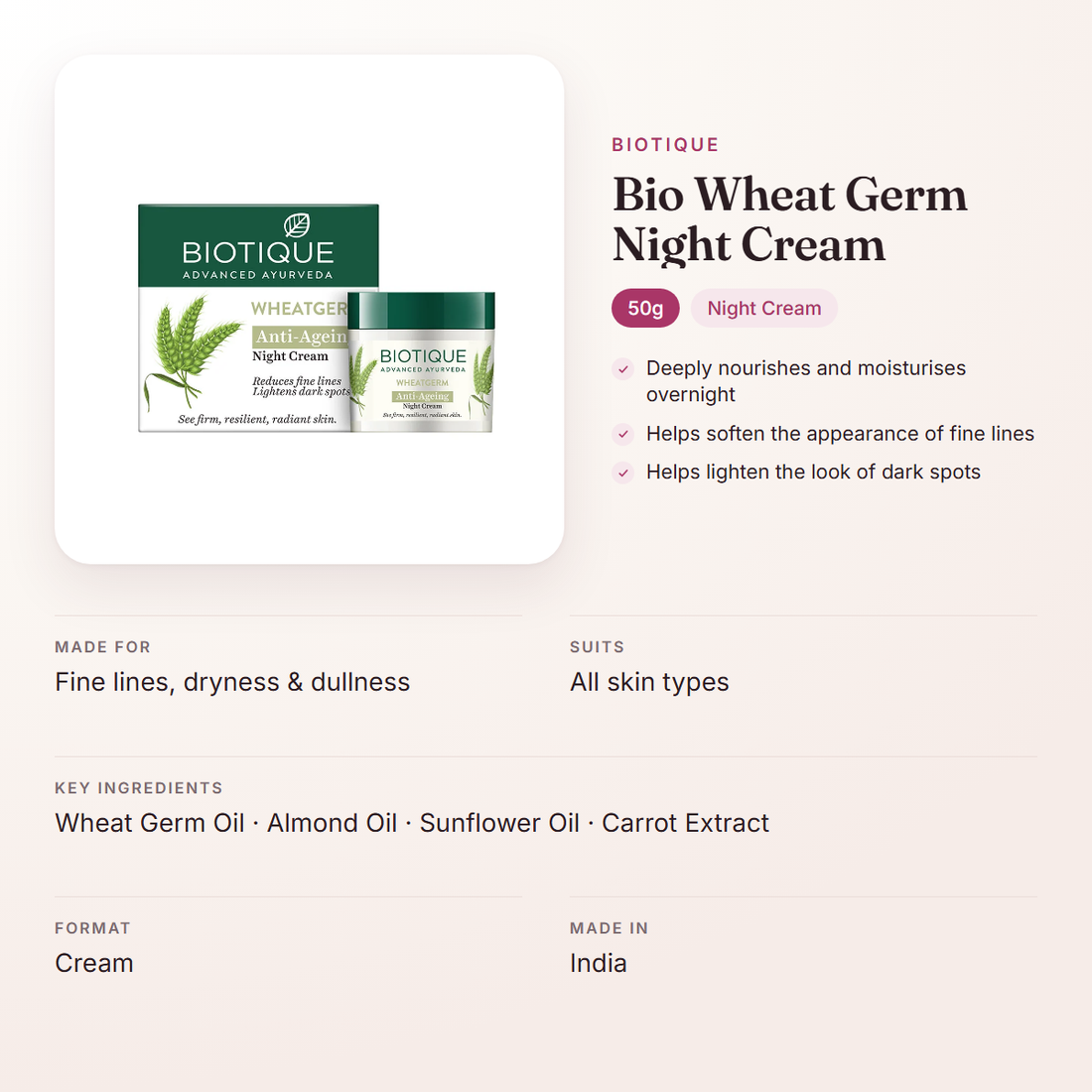 Biotique Bio Wheat Germ Night Cream (50g) – at a glance: what it is for, who it suits and key ingredients
