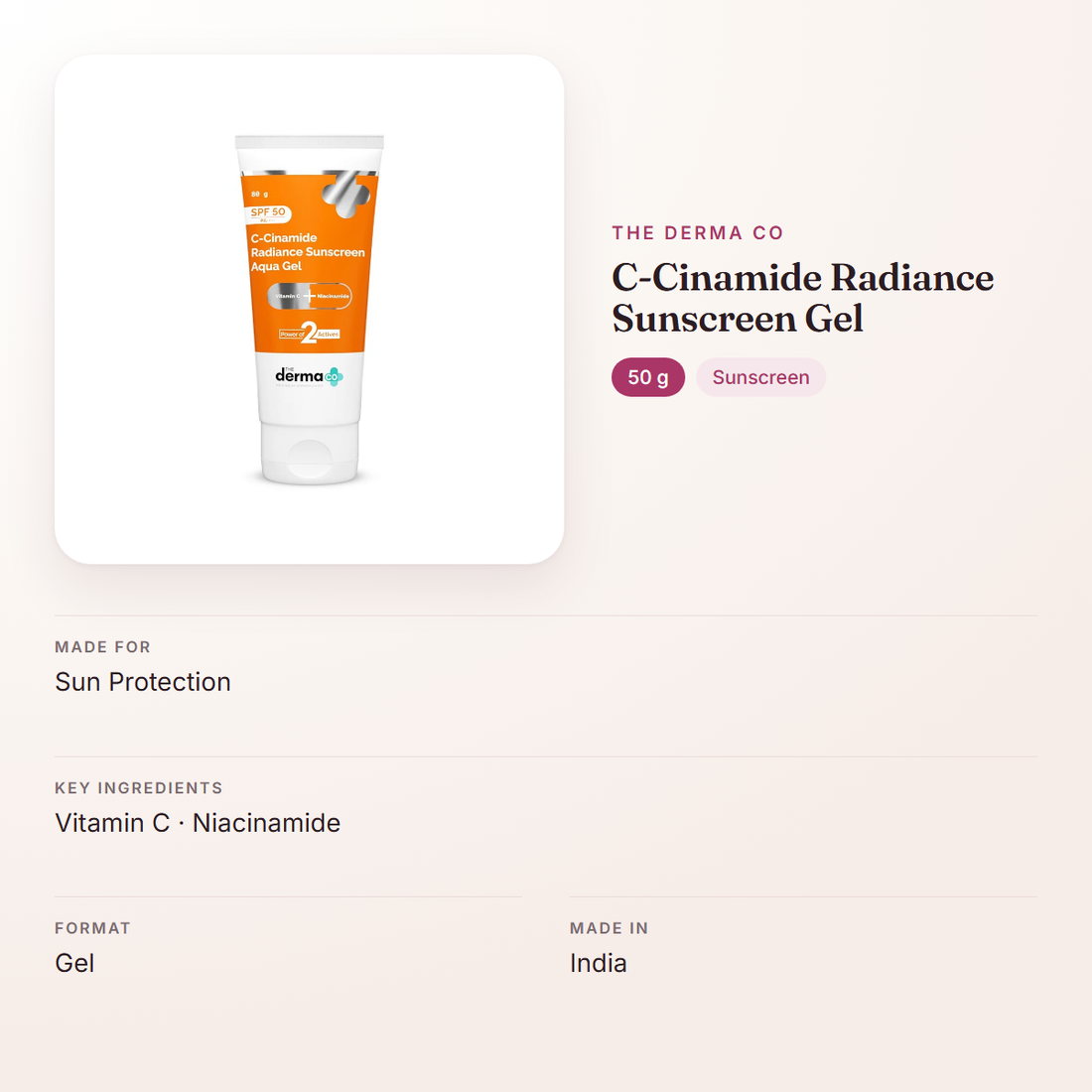 The Derma Co C-Cinamide Radiance Sunscreen Gel (50 g) – at a glance: what it is for, who it suits and key ingredients