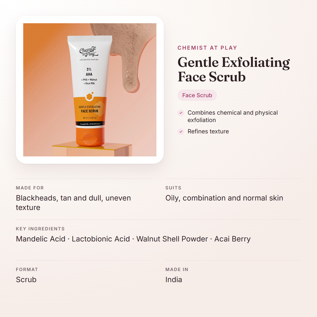 Chemist At Play Gentle Exfoliating Face Scrub – at a glance: what it is for, who it suits and key ingredients