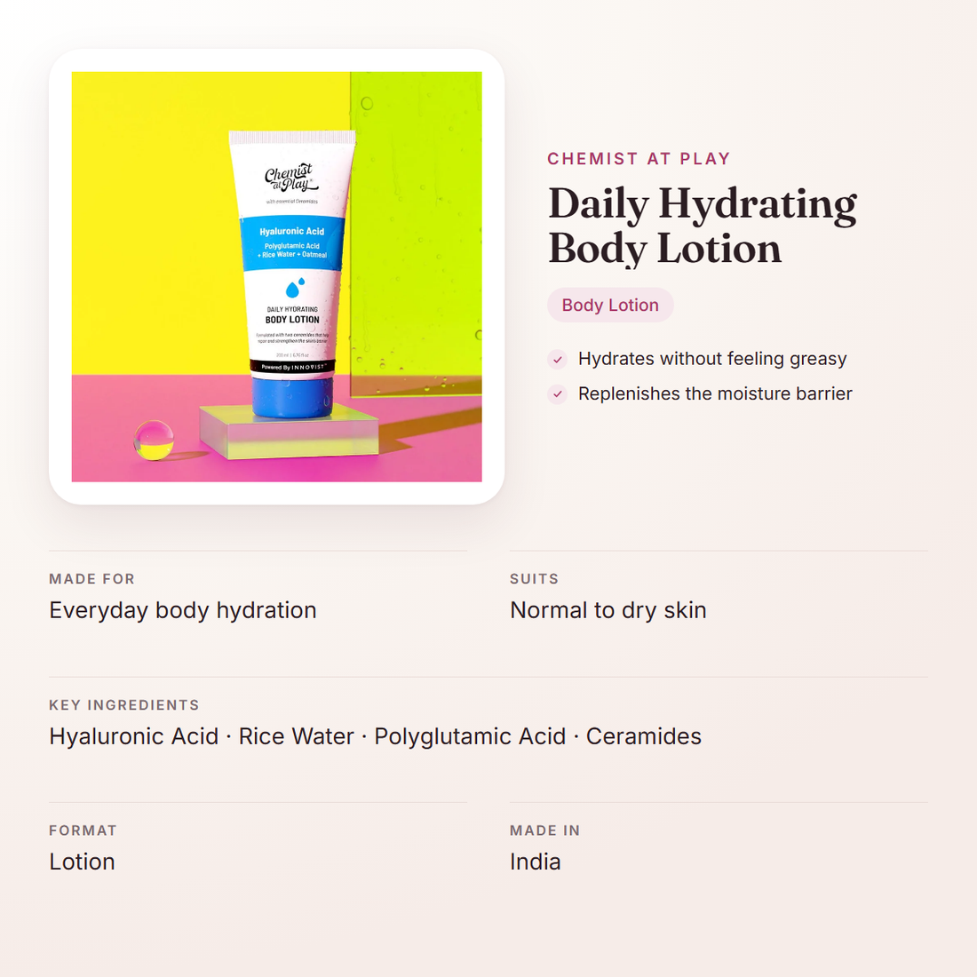 Chemist At Play Daily Hydrating Body Lotion – at a glance: what it is for, who it suits and key ingredients