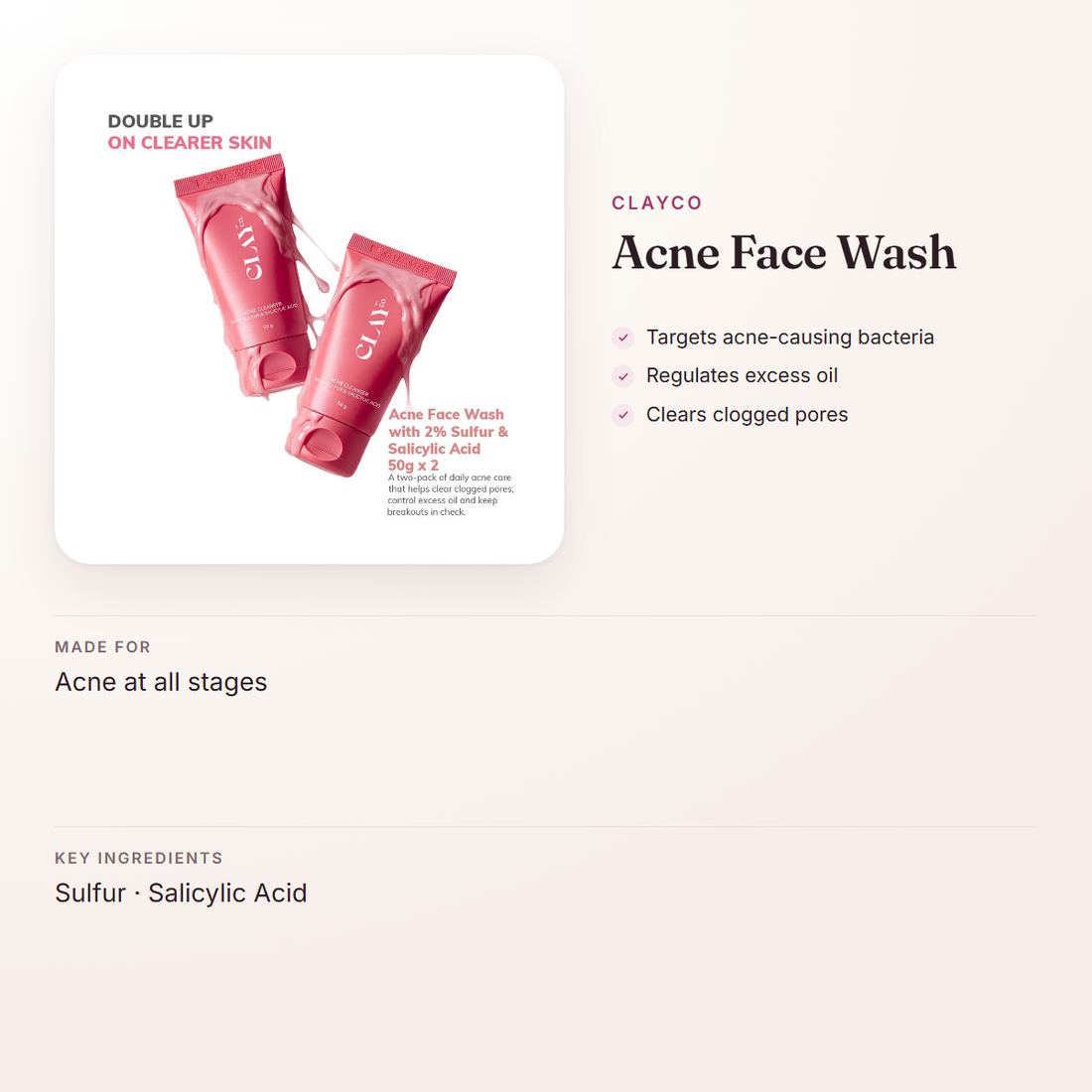 ClayCo Acne Face Wash – at a glance: what it is for, who it suits and key ingredients