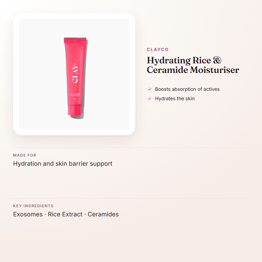 ClayCo Hydrating Rice & Ceramide Moisturiser – at a glance: what it is for, who it suits and key ingredients