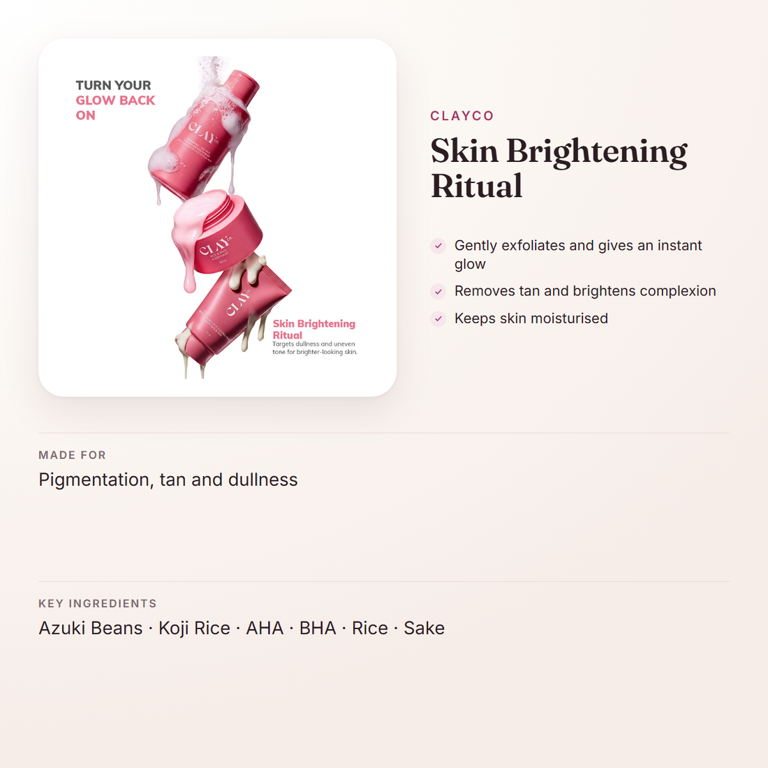 ClayCo Skin Brightening Ritual – at a glance: what it is for, who it suits and key ingredients