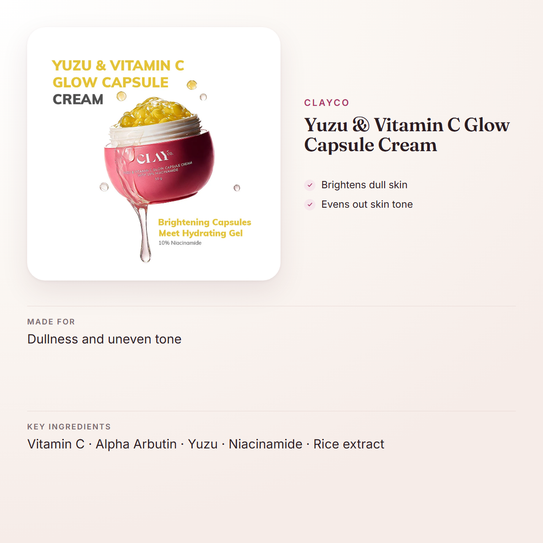 ClayCo Yuzu & Vitamin C Glow Capsule Cream – at a glance: what it is for, who it suits and key ingredients