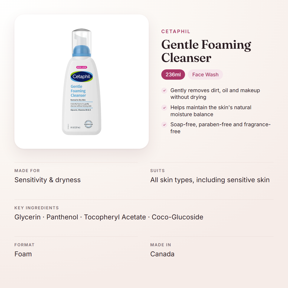 Cetaphil Gentle Foaming Cleanser (236ml) – at a glance: what it is for, who it suits and key ingredients