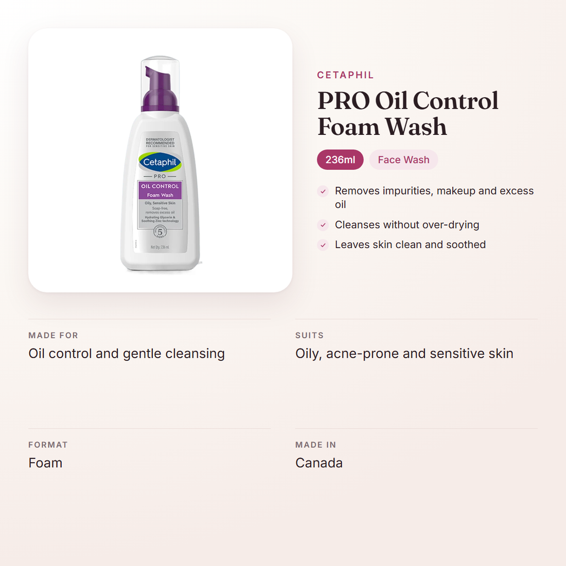 Cetaphil PRO Oil Control Foam Wash (236ml) – at a glance: what it is for, who it suits and key ingredients