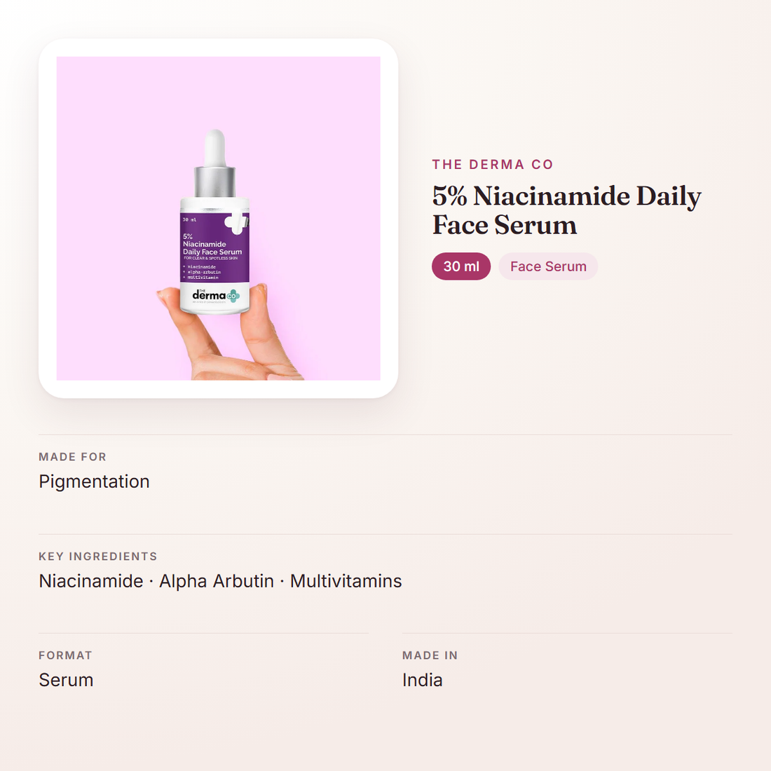 The Derma Co 5% Niacinamide Daily Face Serum (30 ml) – at a glance: what it is for, who it suits and key ingredients