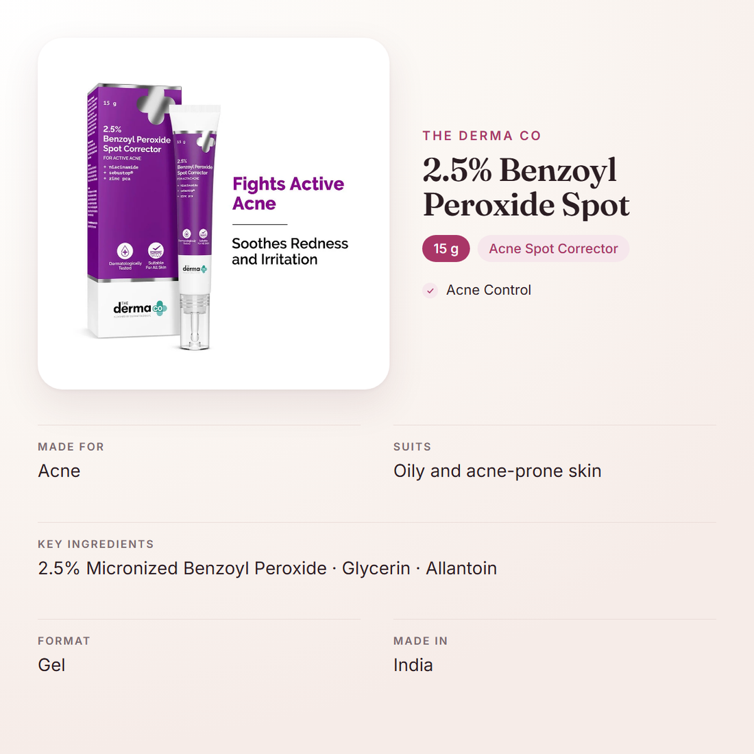 The Derma Co 2.5% Benzoyl Peroxide Spot (15 g) – at a glance: what it is for, who it suits and key ingredients