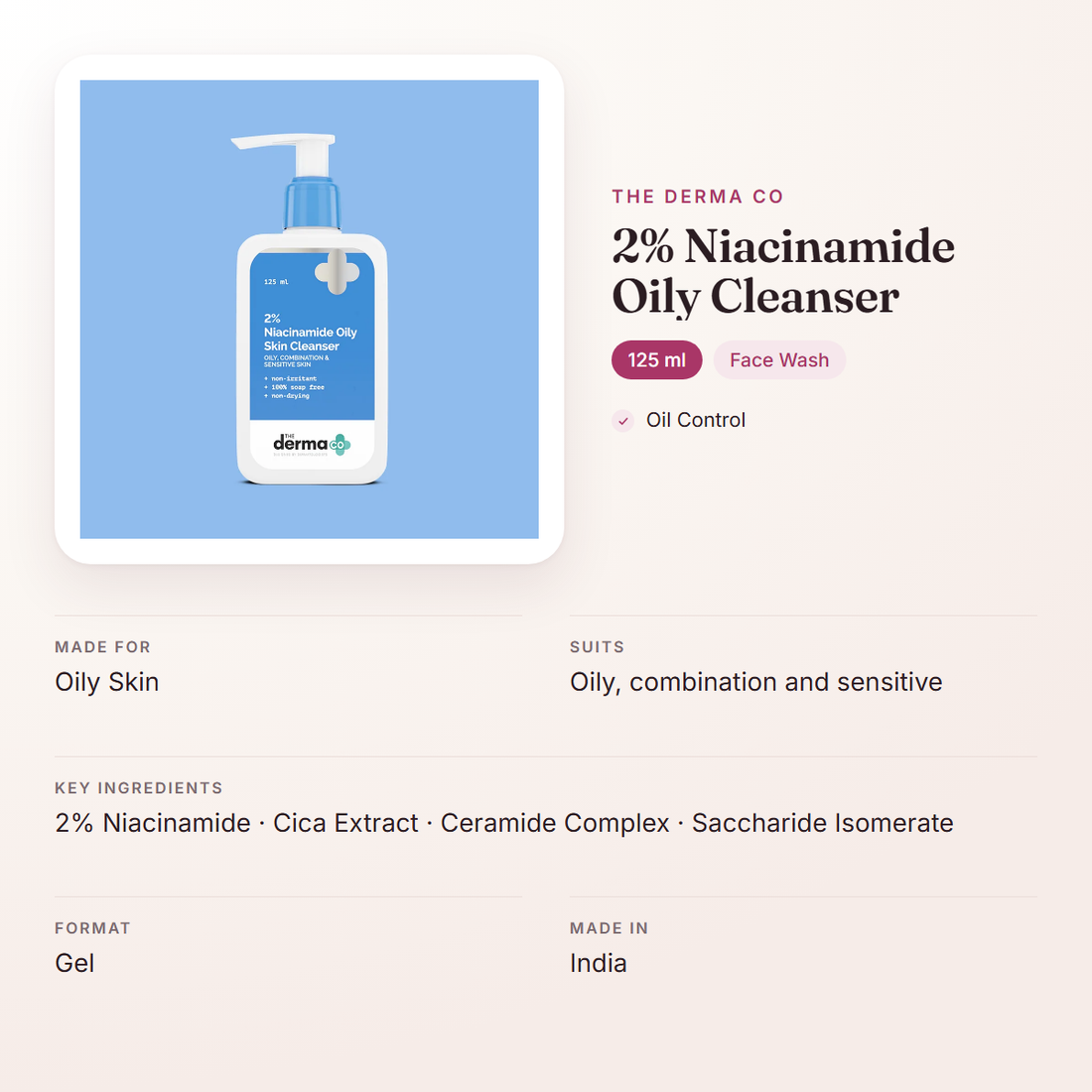 The Derma Co 2% Niacinamide Oily Cleanser (125 ml) – at a glance: what it is for, who it suits and key ingredients