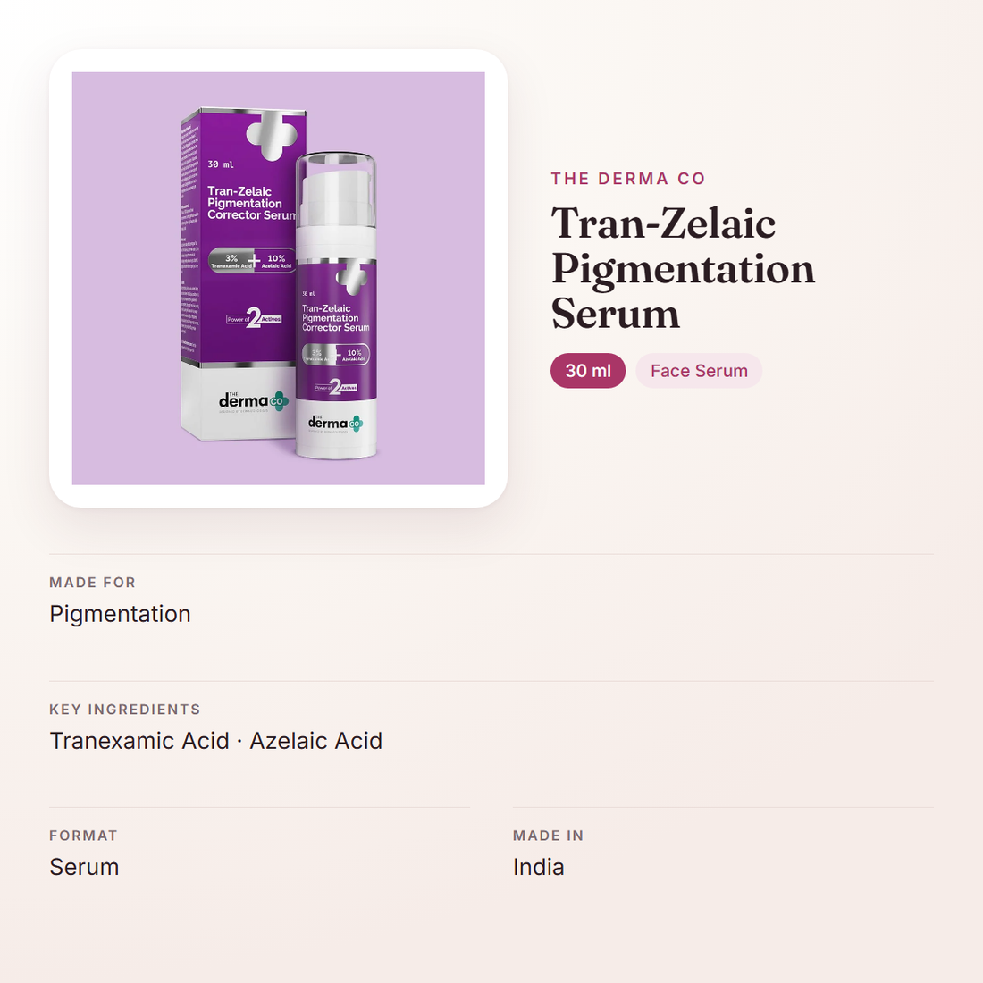 The Derma Co Tran-Zelaic Pigmentation Serum (30 ml) – at a glance: what it is for, who it suits and key ingredients