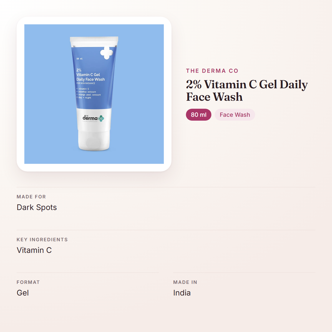 The Derma Co 2% Vitamin C Gel Daily Face Wash (80 ml) – at a glance: what it is for, who it suits and key ingredients