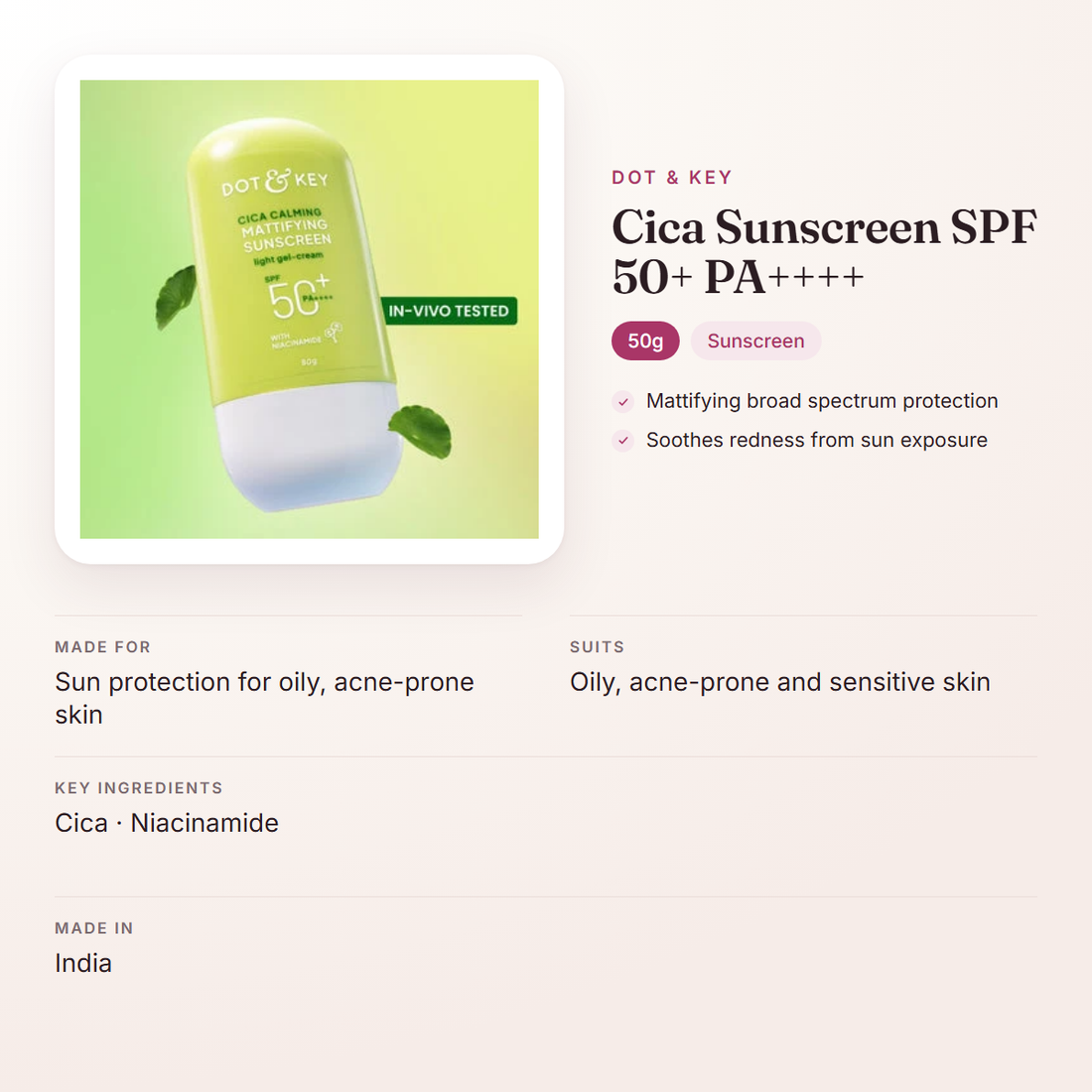 Dot & Key Cica Sunscreen SPF 50+ PA++++ (50g) – at a glance: what it is for, who it suits and key ingredients