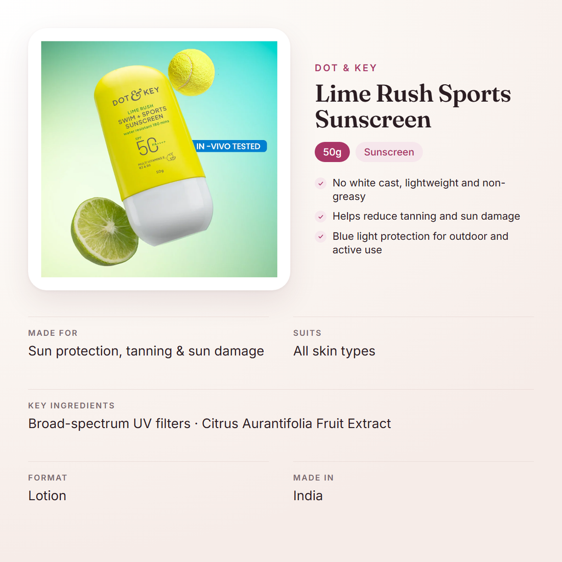 Dot & Key Lime Rush Sports Sunscreen (50g) – at a glance: what it is for, who it suits and key ingredients
