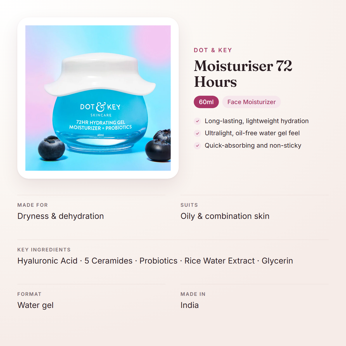Dot & Key Moisturiser 72 Hours (60ml) – at a glance: what it is for, who it suits and key ingredients