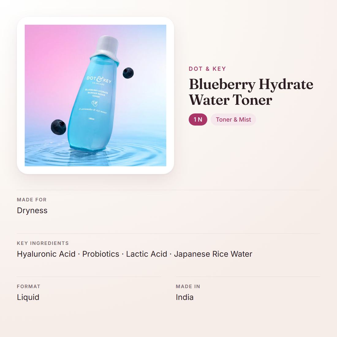 Dot & Key Blueberry Hydrate Water Toner (1 N) – at a glance: what it is for, who it suits and key ingredients