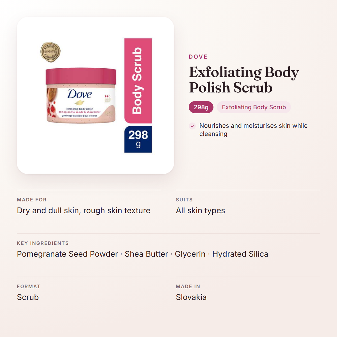 Dove Exfoliating Body Polish Scrub (298g) – at a glance: what it is for, who it suits and key ingredients