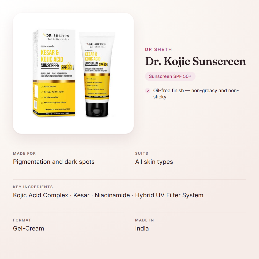 Dr Sheth Dr. Kojic Sunscreen – at a glance: what it is for, who it suits and key ingredients