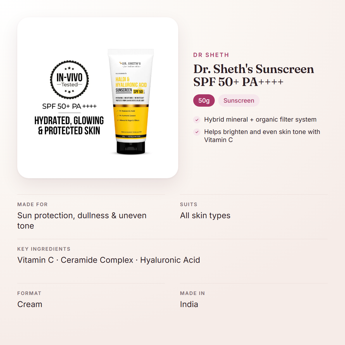 Dr Sheth Dr. Sheth's Sunscreen SPF 50+ PA++++ (50g) – at a glance: what it is for, who it suits and key ingredients
