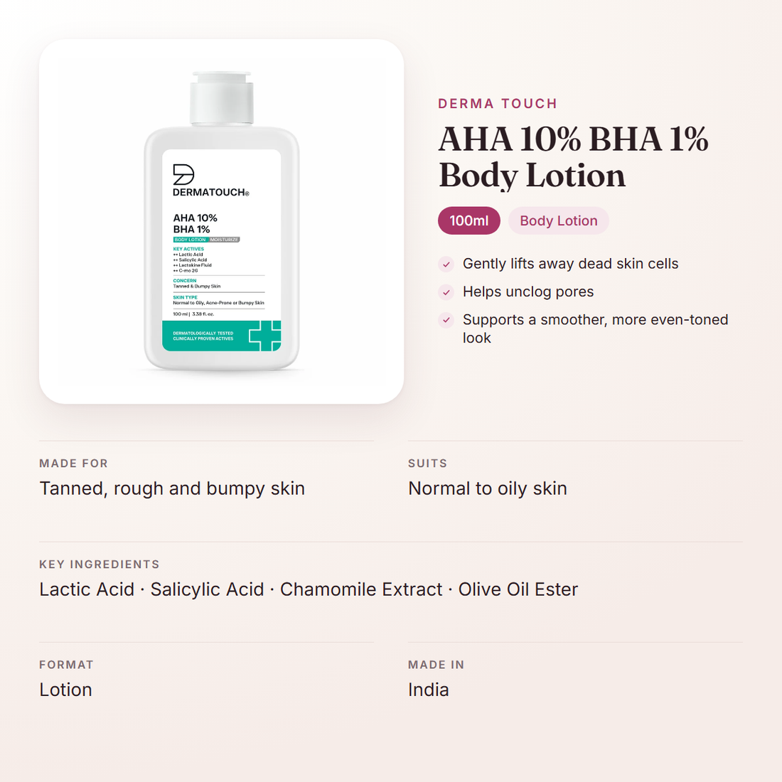 Derma Touch AHA 10% BHA 1% Body Lotion (100ml) – at a glance: what it is for, who it suits and key ingredients