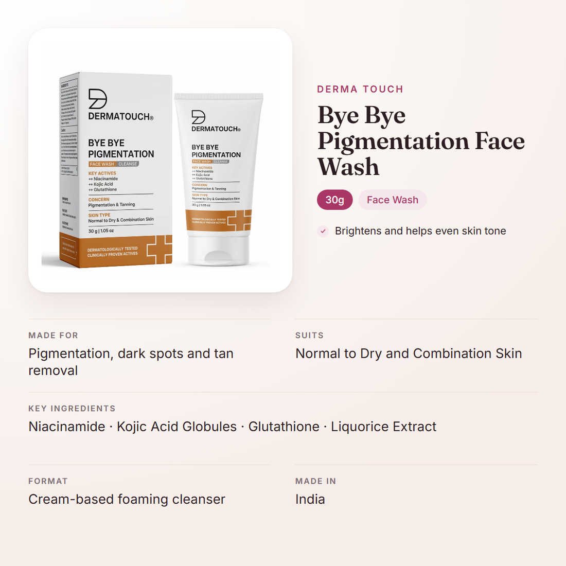 Derma Touch Bye Bye Pigmentation Face Wash (30g) – at a glance: what it is for, who it suits and key ingredients
