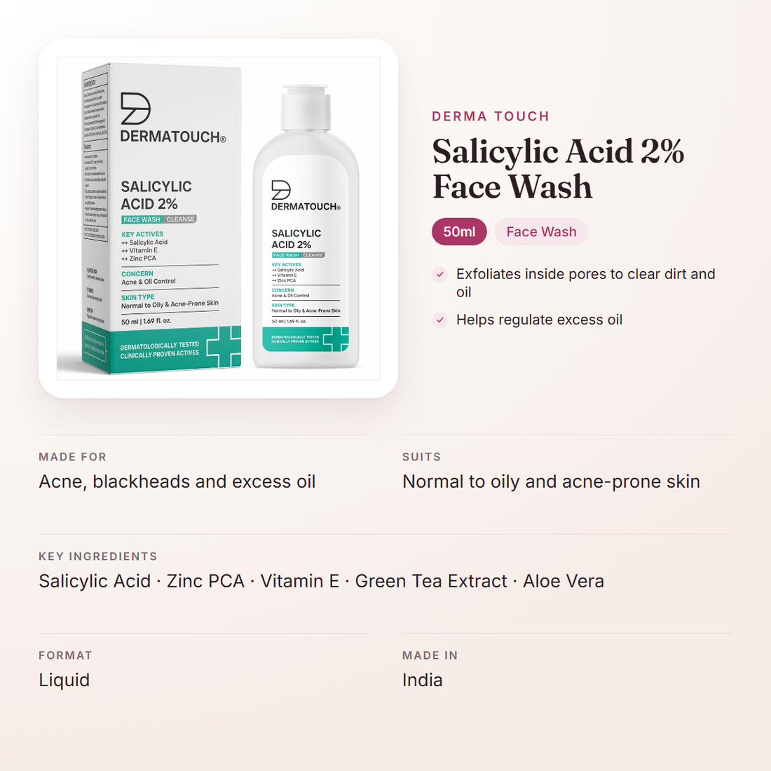 Derma Touch Salicylic Acid 2% Face Wash (50ml) – at a glance: what it is for, who it suits and key ingredients