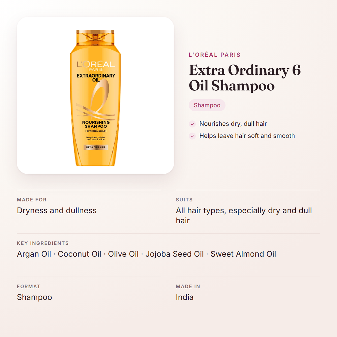 L'Oréal Paris Extra Ordinary 6 Oil Shampoo – at a glance: what it is for, who it suits and key ingredients