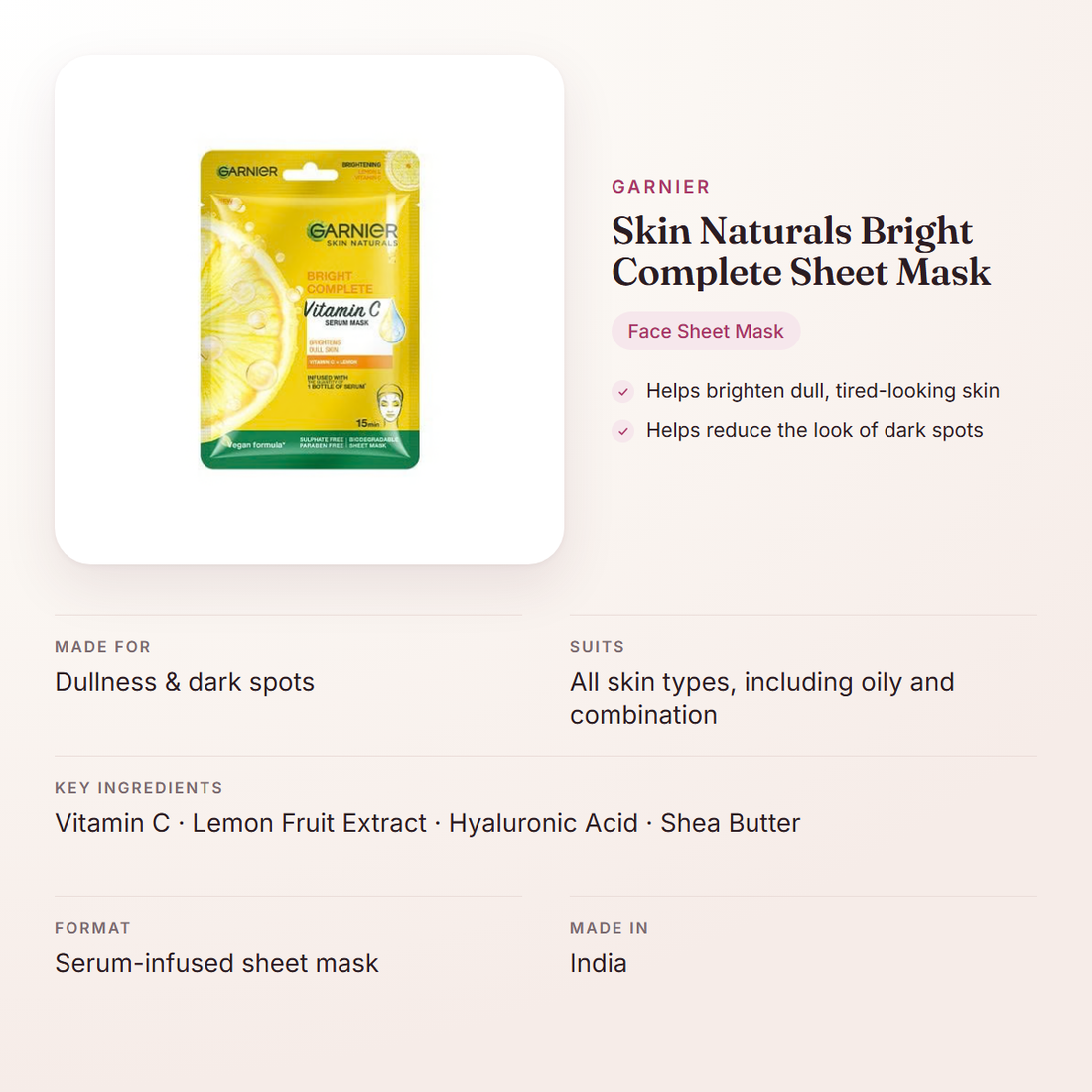 Garnier Skin Naturals Bright Complete Sheet Mask – at a glance: what it is for, who it suits and key ingredients