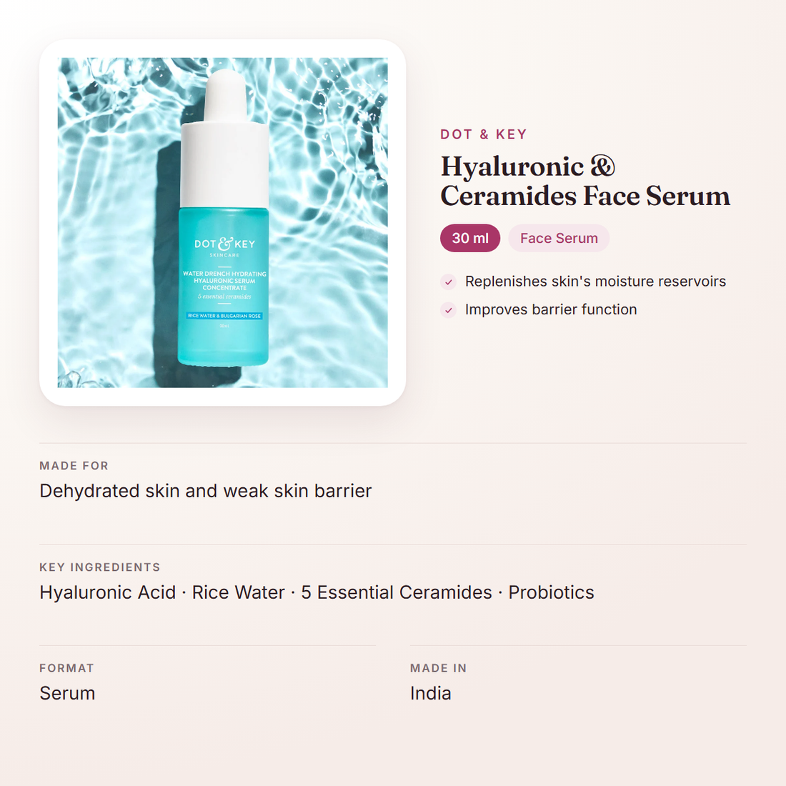 Dot & Key Hyaluronic & Ceramides Face Serum (30 ml) – at a glance: what it is for, who it suits and key ingredients