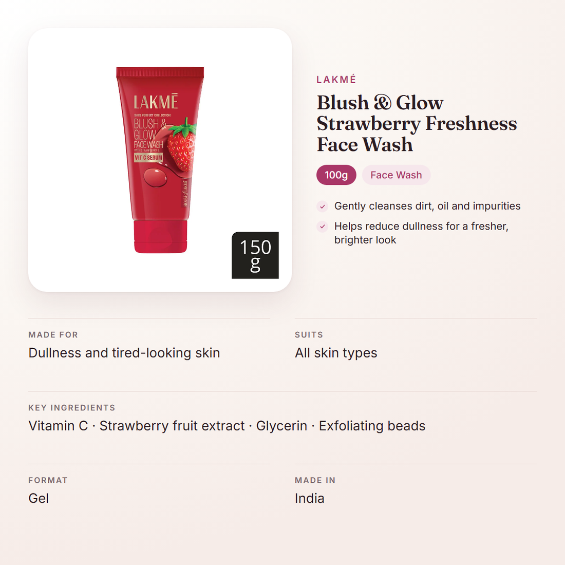 Lakmé Blush & Glow Strawberry Freshness Face Wash (100g) – at a glance: what it is for, who it suits and key ingredients