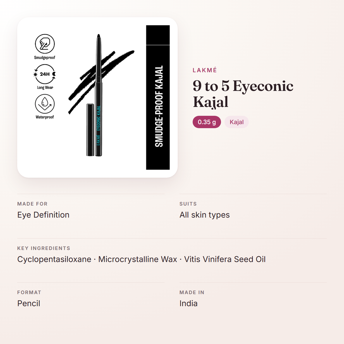Lakmé 9 to 5 Eyeconic Kajal (0.35 g) – at a glance: what it is for, who it suits and key ingredients