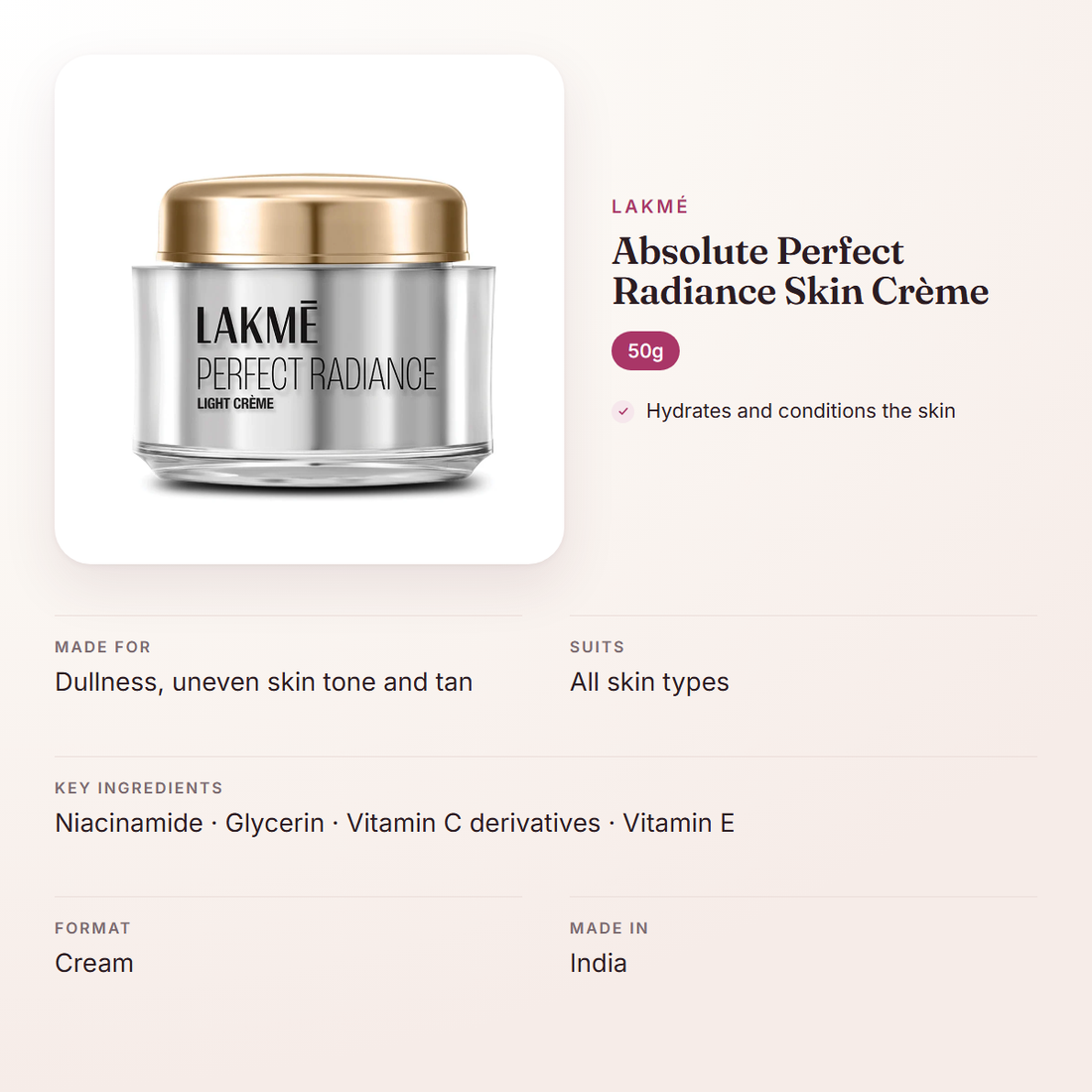Lakmé Absolute Perfect Radiance Skin Crème (50g) – at a glance: what it is for, who it suits and key ingredients