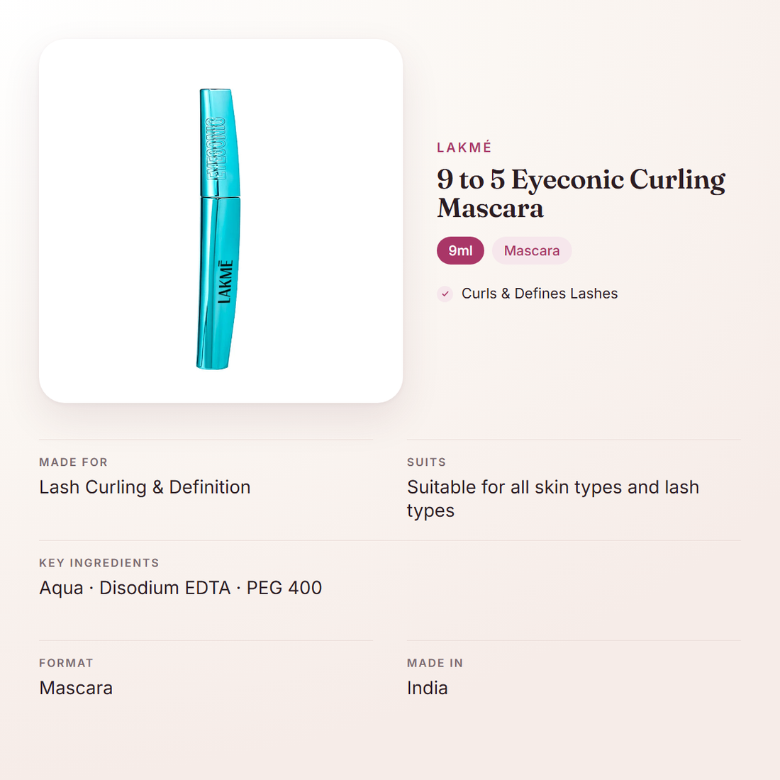 Lakmé 9 to 5 Eyeconic Curling Mascara (9ml) – at a glance: what it is for, who it suits and key ingredients