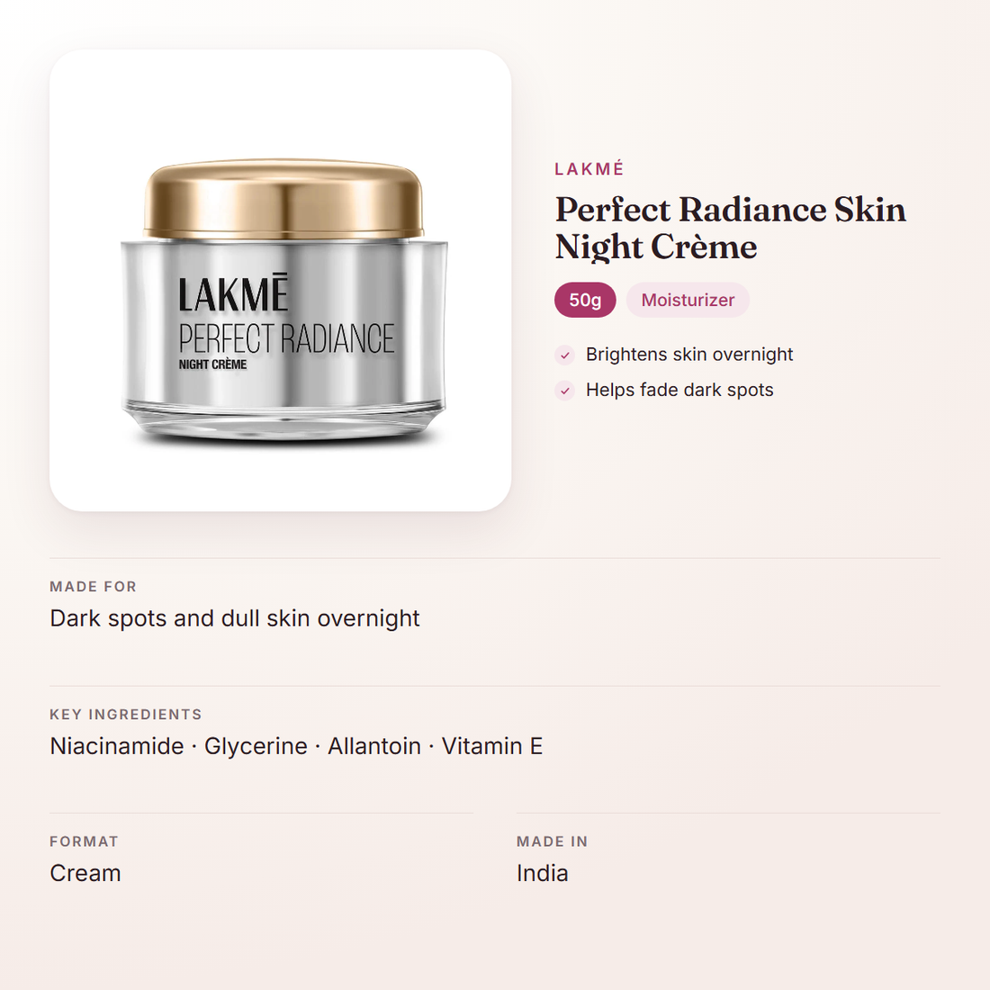 Lakmé Perfect Radiance Skin Night Crème (50g) – at a glance: what it is for, who it suits and key ingredients