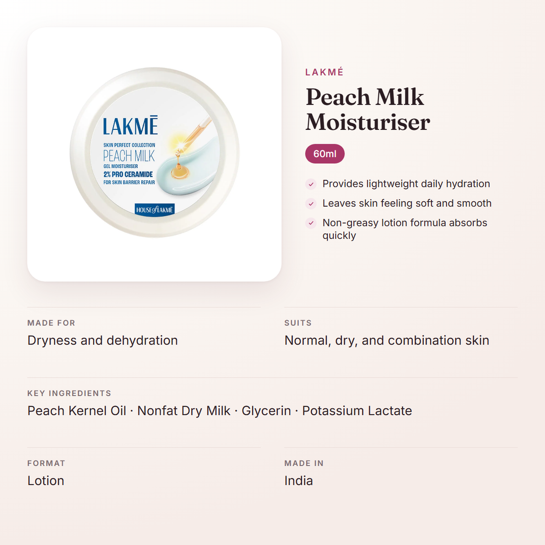 Lakmé Peach Milk Moisturiser (60ml) – at a glance: what it is for, who it suits and key ingredients