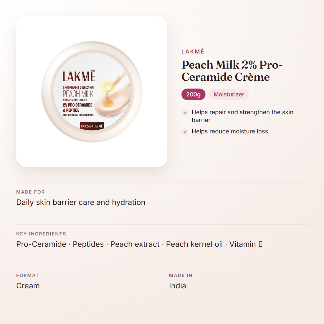 Lakmé Peach Milk 2% Pro-Ceramide Crème (200g) – at a glance: what it is for, who it suits and key ingredients