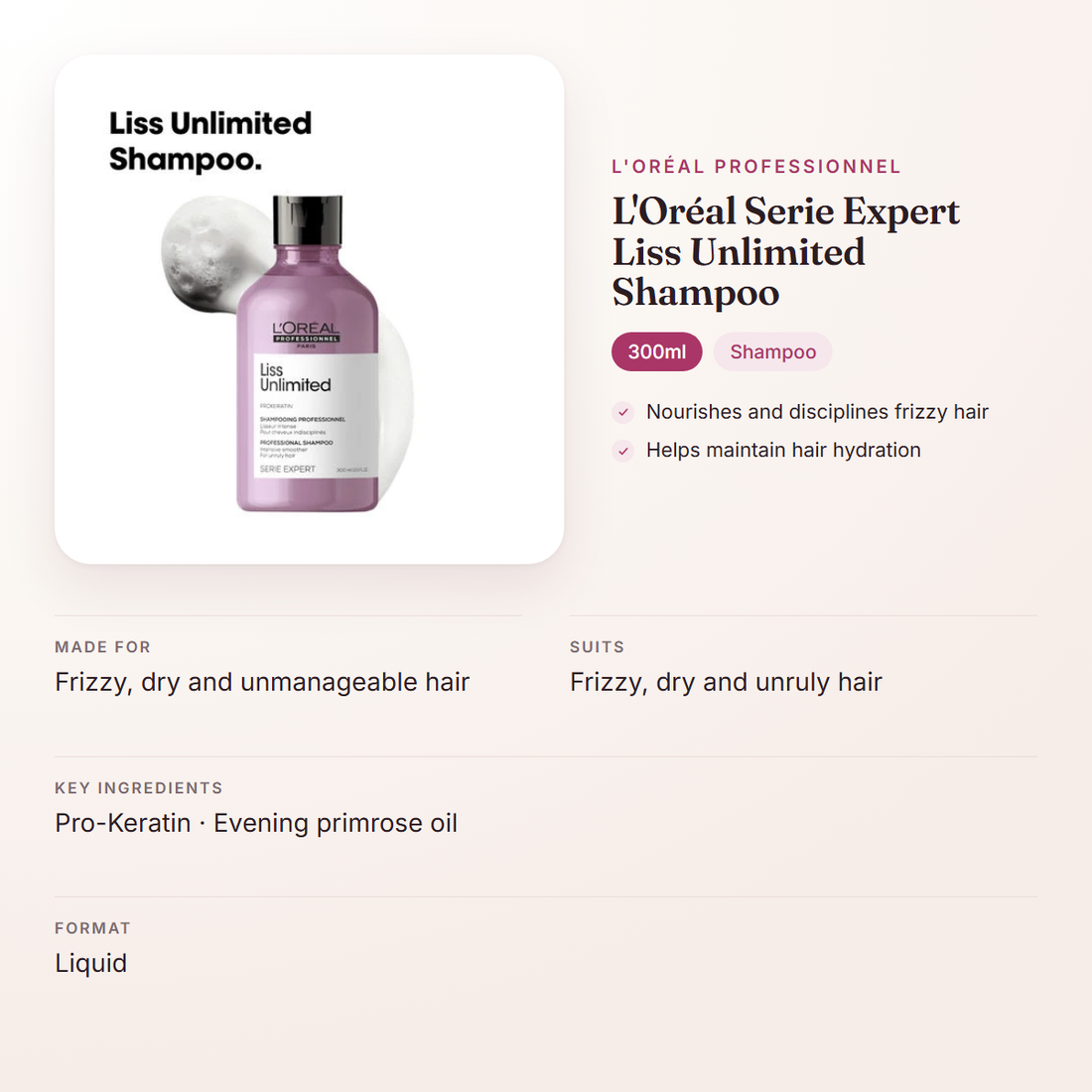 L'Oréal Professionnel L'Oréal Serie Expert Liss Unlimited Shampoo (300ml) – at a glance: what it is for, who it suits and key ingredients