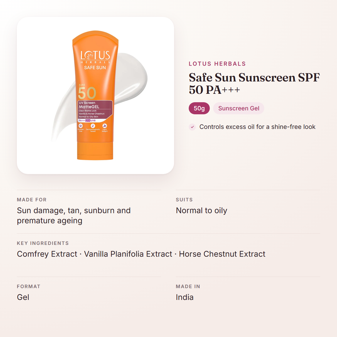 Lotus Herbals Safe Sun Sunscreen SPF 50 PA+++ (50g) – at a glance: what it is for, who it suits and key ingredients