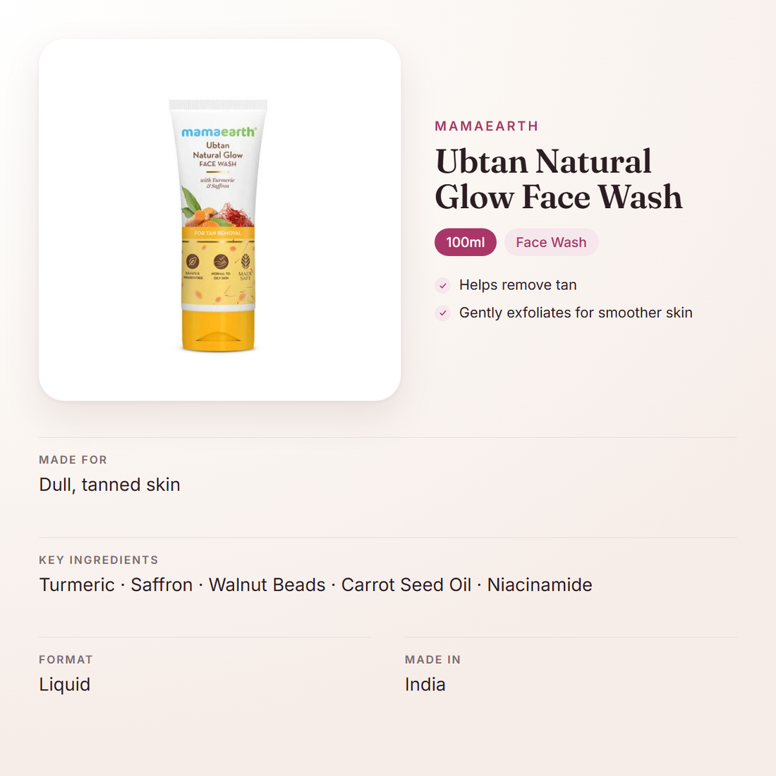 Mamaearth Ubtan Natural Glow Face Wash (100ml) – at a glance: what it is for, who it suits and key ingredients